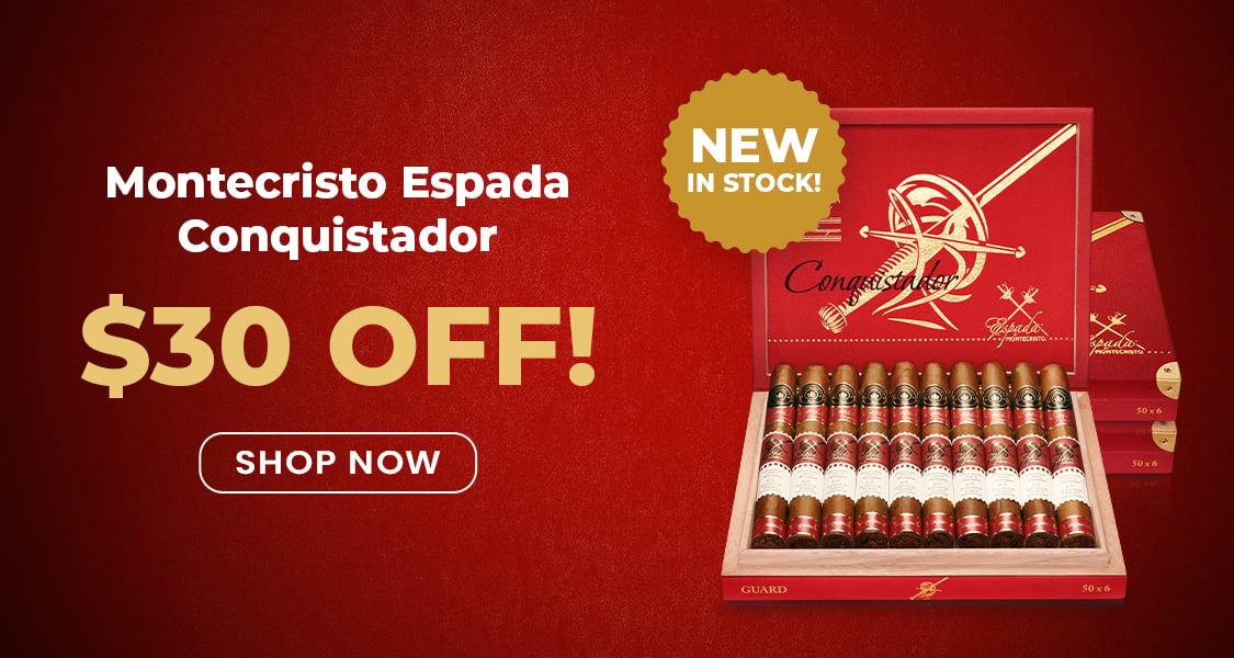 $30 off! Montecristo Espada Conquistador