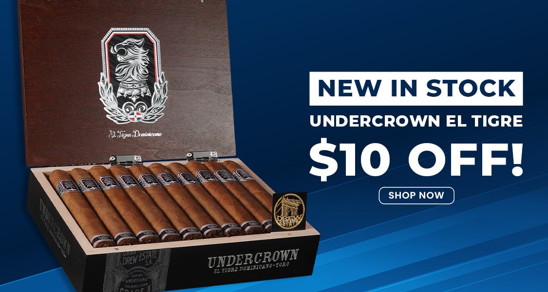 $10 off  Undercrown El Tigre Dominicano