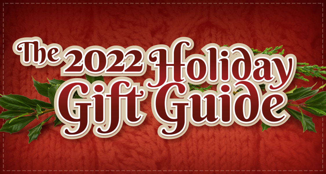 2022 Holiday Gift Guide