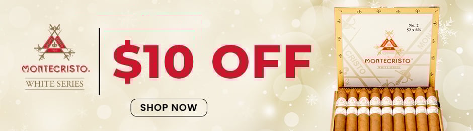 $10 Off Montecristo White