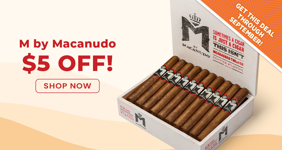 $5 off! M by Macanudo