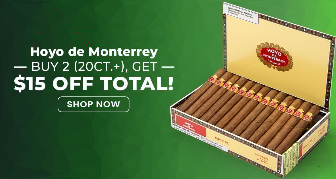B2G $15 Off Hoyo de Monterrey
