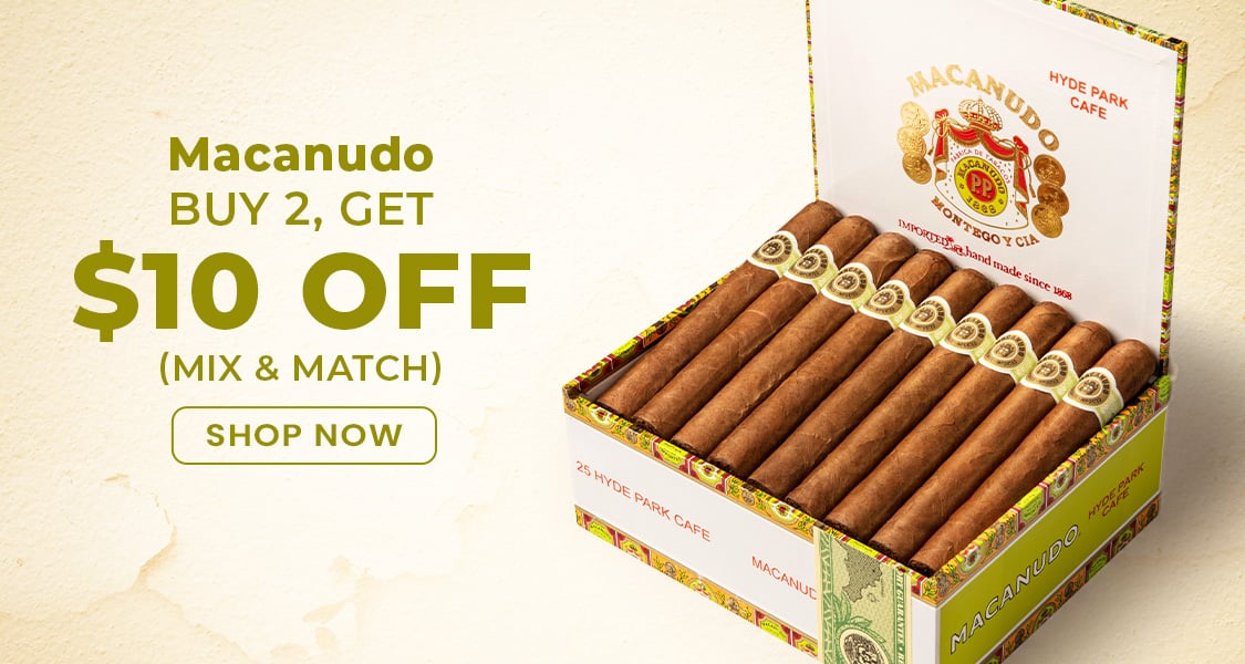 Buy 2 Get $10 off + Free Ashtray! Macanudo