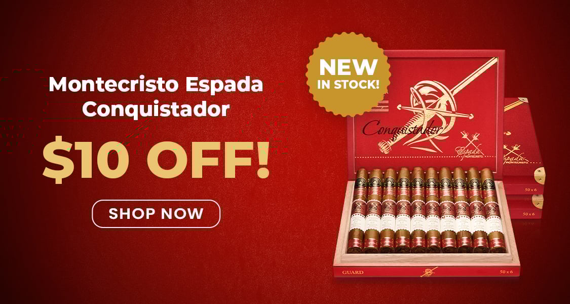 $10 off Montecristo Espada Conquistador