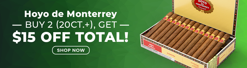 B2G $15 Off Hoyo de Monterrey
