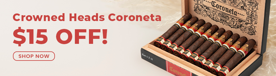 $15 Off Crowned Heads Coroneta